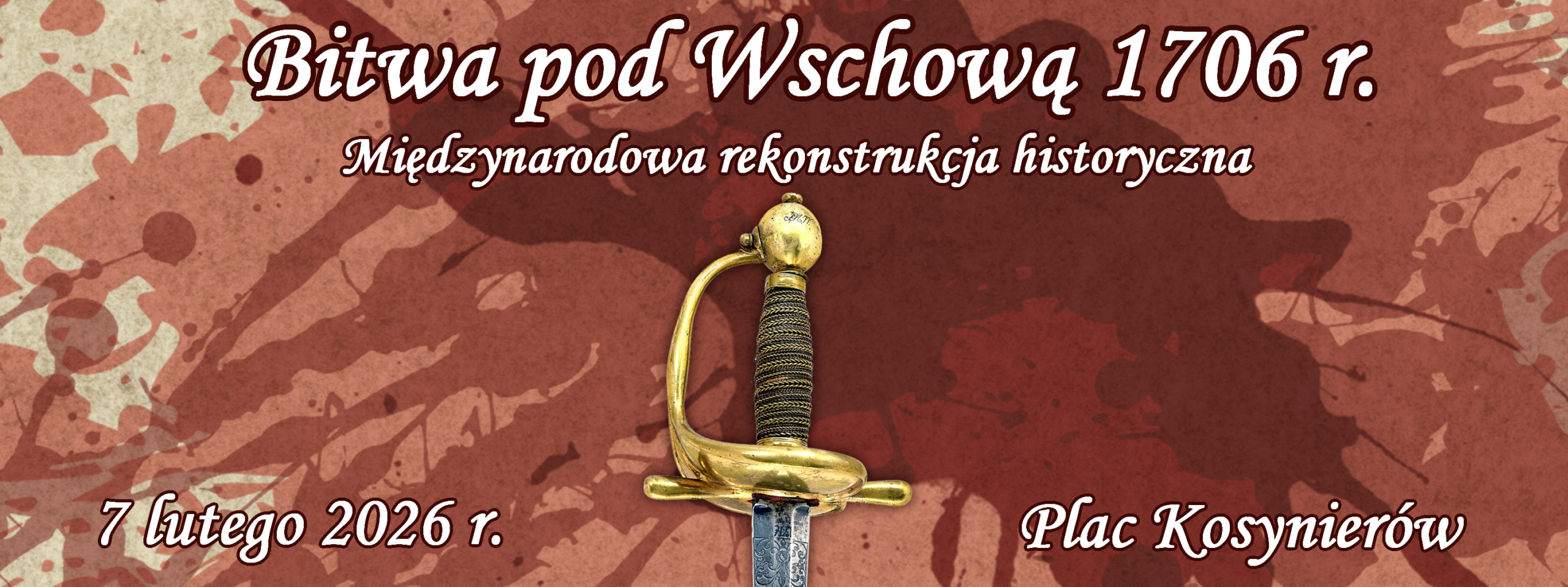 Bitwa pod Wschową 1706 r. Międzynarodowa rekonstrukcja historyczna